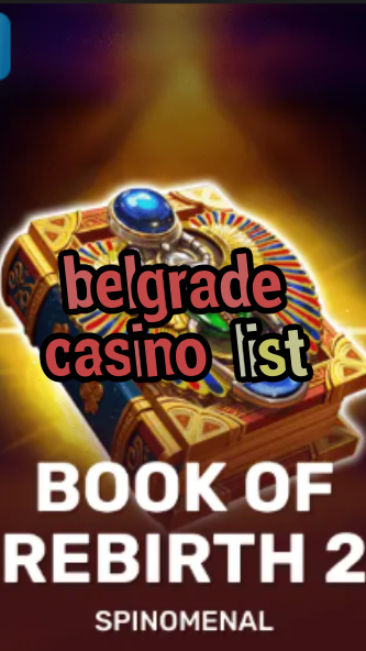 belgrade casino list-trdjkmsxjksdss.com